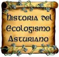 Historia del Ecologismo Asturiano